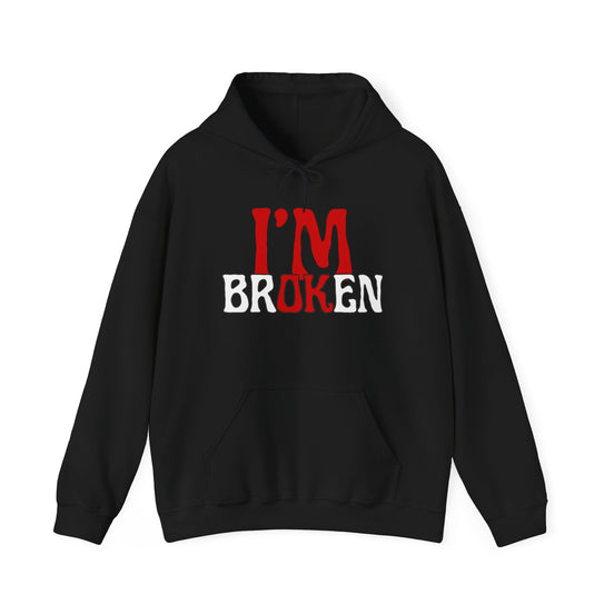 I'm Broken Hoodie - Unisex Heavy Blend™ Sweatshirt