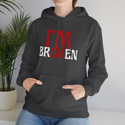 I'm Broken Hoodie - Unisex Heavy Blend™ Sweatshirt