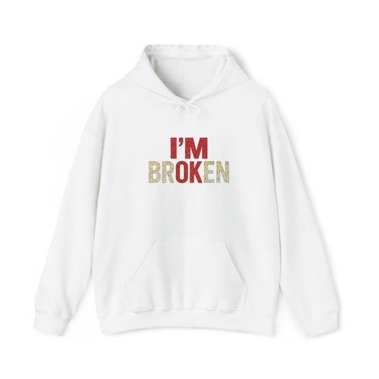 I'm broken and that's ok' Embroidered Hoodie
