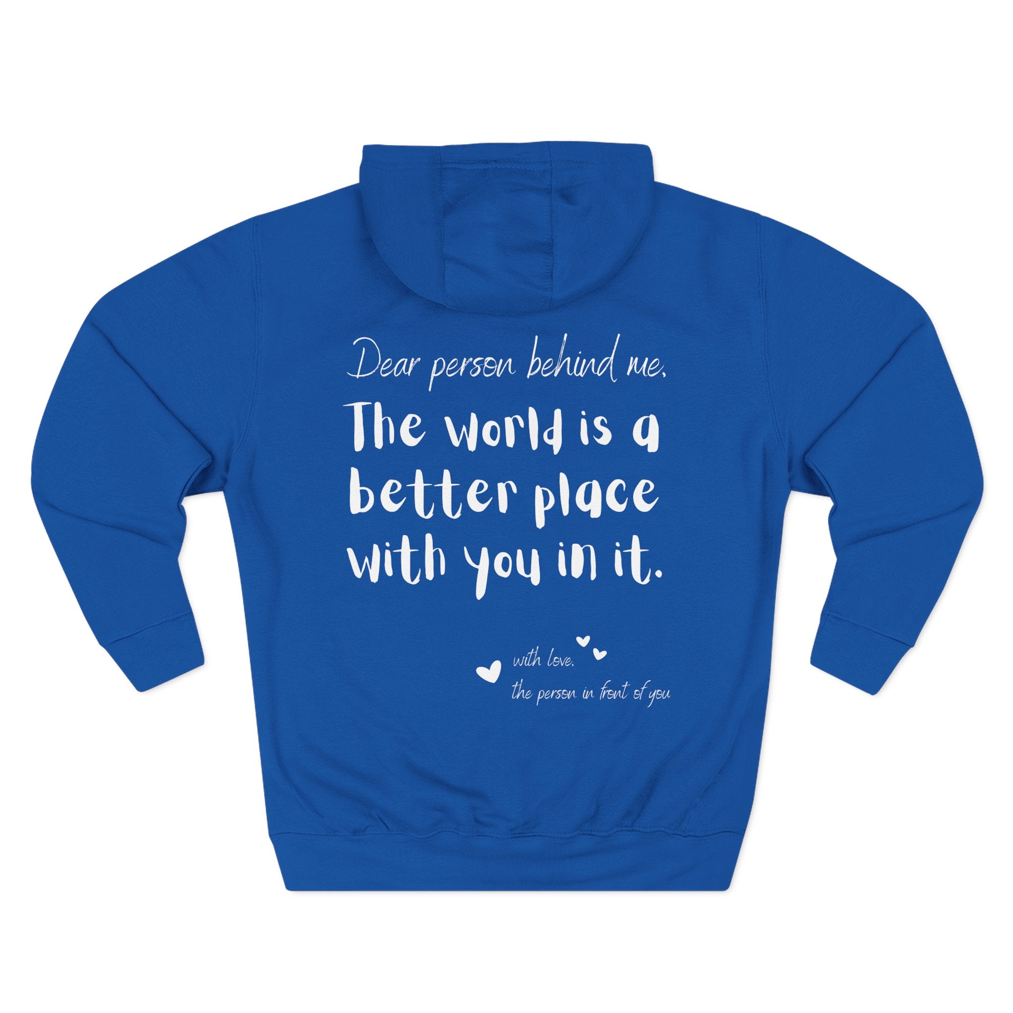 Dear person behind me Hoodie - Blue