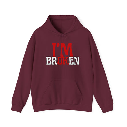 I'm Broken Hoodie - Unisex Heavy Blend™ Sweatshirt