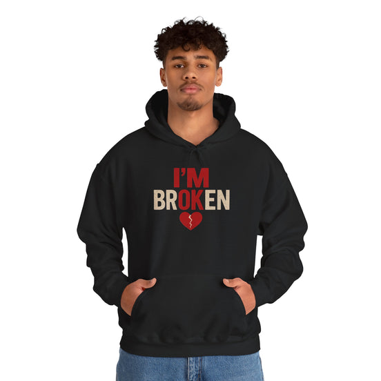 I'm Broken - I'm OK Heart Hoodie – Graphic Broken Heart Pullover